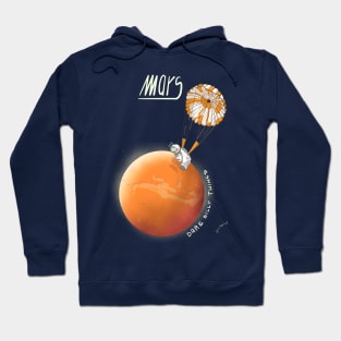 Mars: dare silly things Hoodie